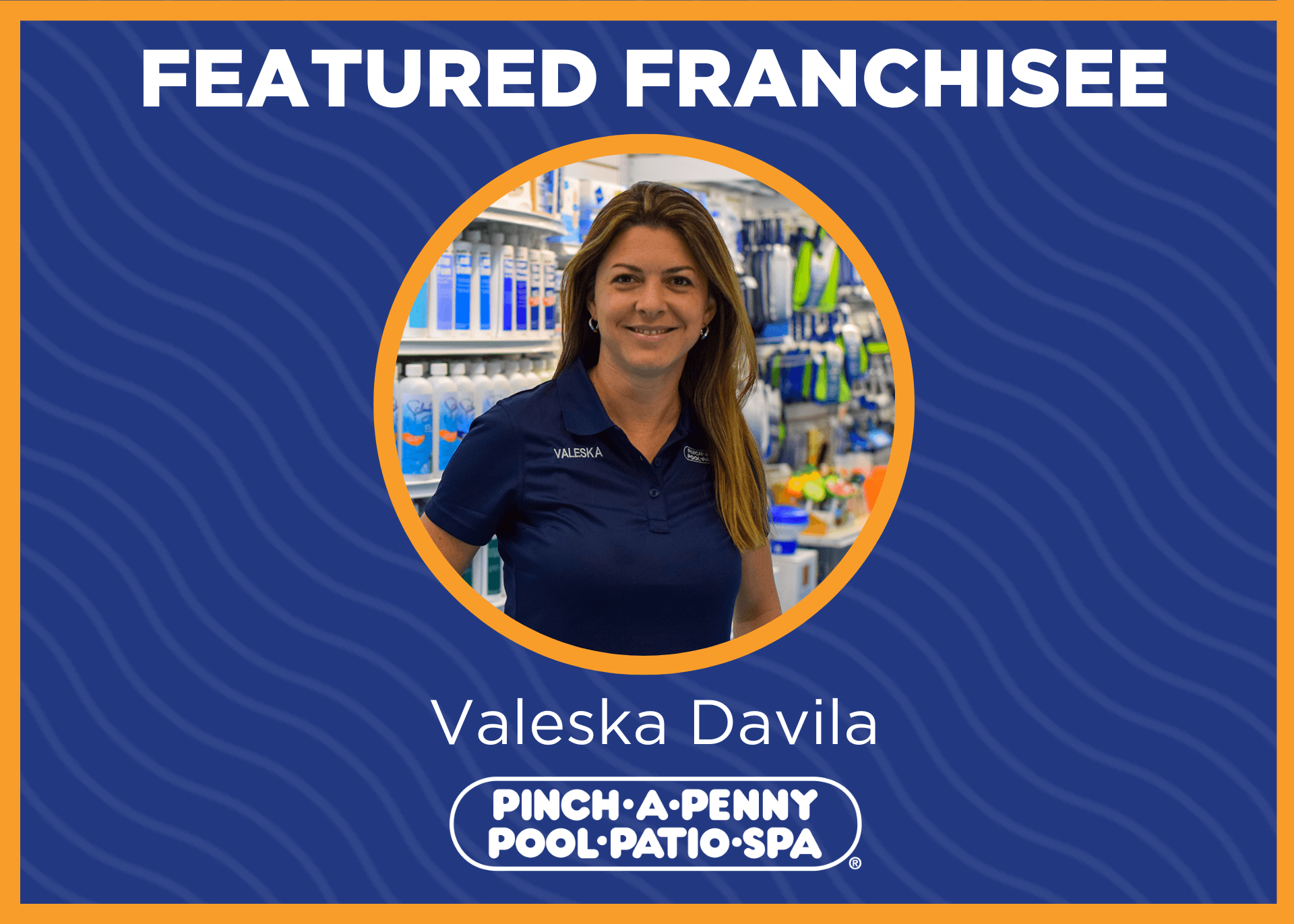 Featured Franchisee graphic showing portrait of Valeska Davila with circular blue frame.